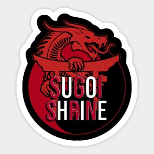 S U G O I = S H R I N E Sticker